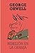 Rebelión en la granja by George Orwell