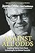 Against All Odds: Leading N...