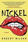 Nickel by Robert  Wilder