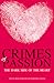 Crimes of Passion: The Dark Side of the Heart