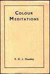 Colour Meditation...