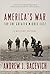 America's War for the Greater Middle East: A Military History