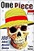 ONE PIECE 100+: Jokes, Memes & Quotes in One