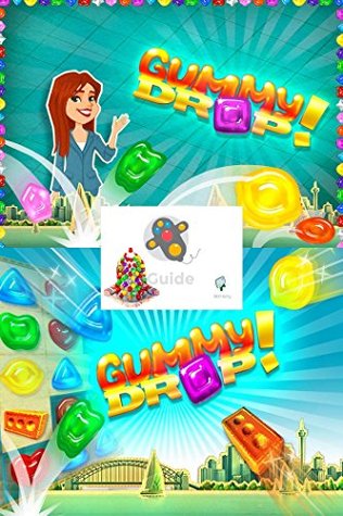 Gummy Drop Guide (Kindle Edition)