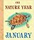 The Nature Year: January