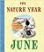 The Nature Year: June