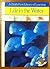 Life in the Water (Child's First Library of Learning)