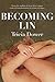 Becoming Lin