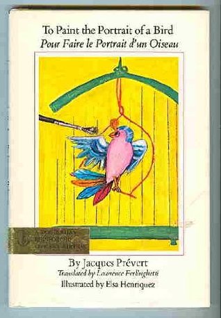 To Paint The Portrait of a Bird / Pour Faire le Portrait d'un Oiseau (Hardcover)