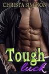 Tough Luck by Christa Simpson