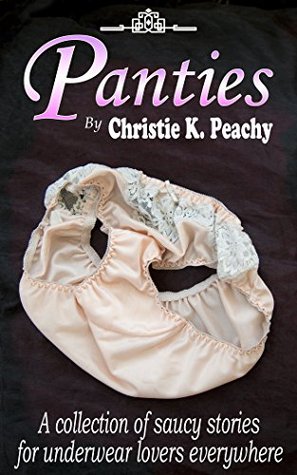 Panties (Kindle Edition)
