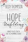 Hope Unfolding: G...