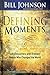 Defining Moments: God-Encou...