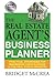 The Real Estate Agent's Business Planner: Practical Strategies for Maximizing Your Success in Real Estate