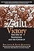 Zulu Victory by Ron Lock
