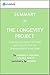 The Longevity Project: Summary of the Key Ideas - Original Book by Howard S. Friedman, Leslie R. Martin: Surprising Discoveries for Health and Long Life from the Landmark Eight-Decade Study