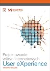 Projektowanie witryn internetowych User eXperience. Smashing Magazine