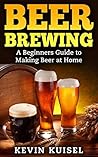 Beer Brewing: A B...