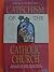 Cathecism of the Catholic Church