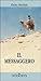 Il messaggero (Narrativa) (Italian Edition)