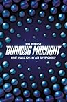 Burning Midnight