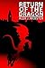 Return of the Dragon