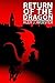Return of the Dragon by Alex Webster