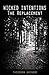 Wicked Intentions: The Replacement: (Book 1, "Wicked Intentions" Trilogy)