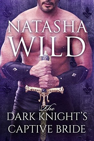 The Dark Knight's Captive Bride (Kindle Edition)