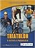 Triathlon S'initier Et Progresser