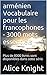 arménien Vocabulaire pour les francophones - 3000 mots essent... by Alice Knight