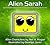 Alien Sarah (Alien Characters #15)