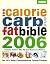 Calorie, Carb & Fat Bible 2...
