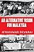 An Alternative Vision For Malaysia