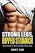 Strong Legs,Ripped Stomach: The No B.S. Path to Six Pack Abs (Bodybuilding Guide)