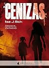 Cenizas by Ilsa J. Bick