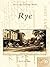 Rye (Postcard History)