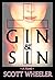 THRILLER: GIN and SIN