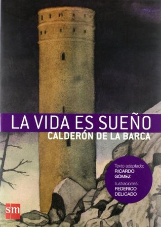 La Vida Es Sueño