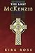 The Last McKenzie: A Chicag...
