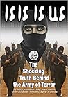 ISIS IS US: The S...