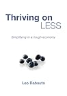 Thriving on Less:...