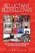 Reluctant Redfellows: The R...