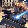 Keeper of the Lost Cities by Shannon Messenger