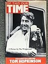 Of This Our Time: A Journalist's Story, 1905-50 Of This Our Time: A Journalist's Story, 1905-50