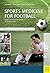 Sports Medicine for Footbal...