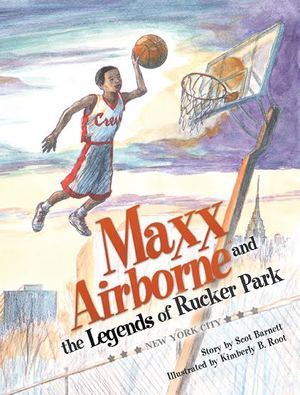Maxx Airborne and the Legends of Rucker Park