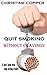 Quit Smoking without Cravings