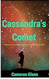 Cassandra's Comet