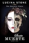 Santa Muerte by Lucina Stone
